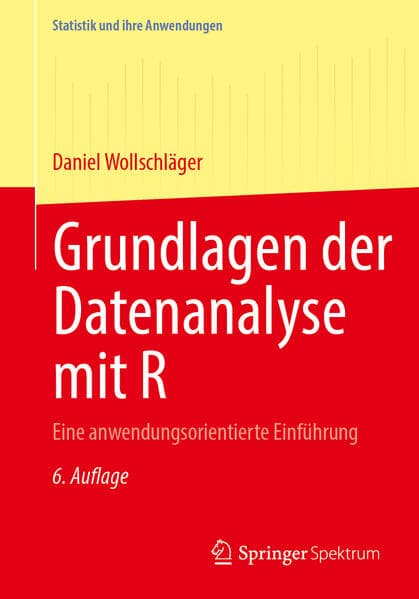 Grundlagen der Datenanalyse mit R