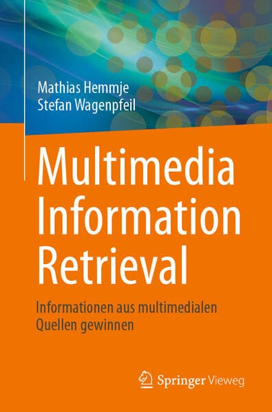 Multimedia Information Retrieval