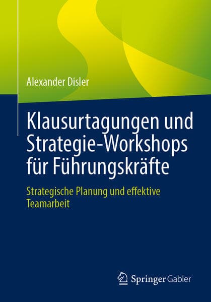 Klausurtagungen und Strategie-Workshops für Führungskräfte