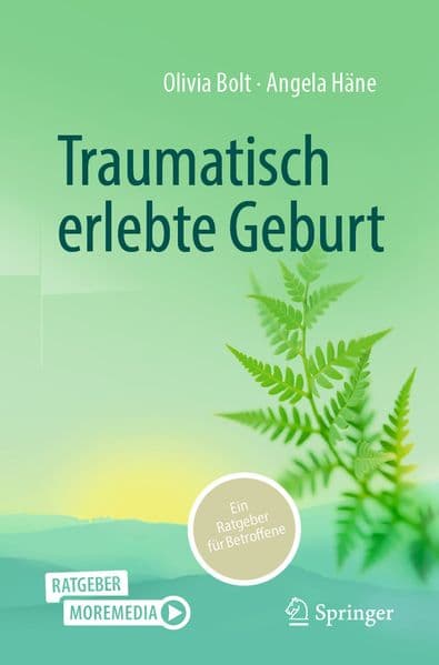 Traumatisch erlebte Geburt