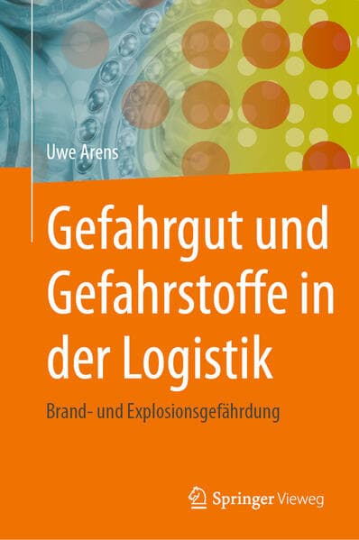 Gefahrgut und Gefahrstoffe in der Logistik