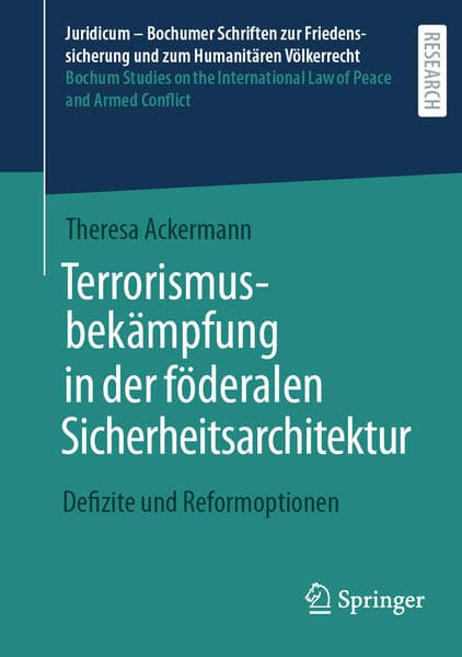 Terrorismusbekämpfung in der föderalen Sicherheitsarchitektur