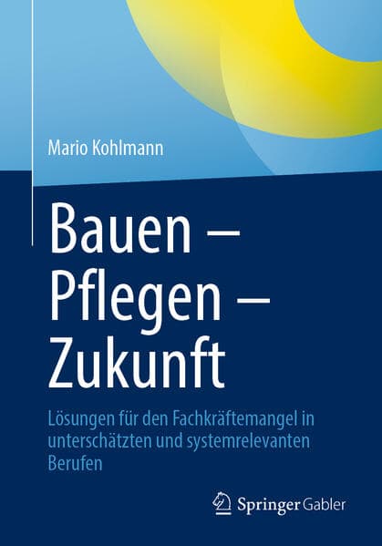 Bauen - Pflegen - Zukunft