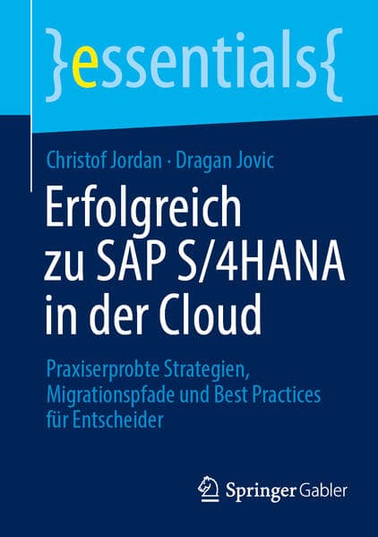 Erfolgreich zu SAP S/4HANA in der Cloud