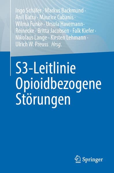 S3-Leitlinie Opioidbezogene Störungen