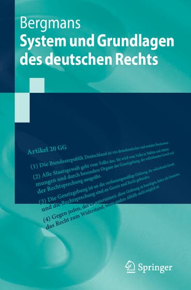 System und Grundlagen des deutschen Rechts