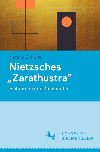 Nietzsches „Zarathustra“