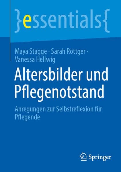 Altersbilder und Pflegenotstand 