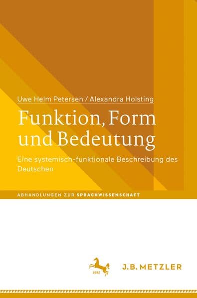 Funktion, Form und Bedeutung