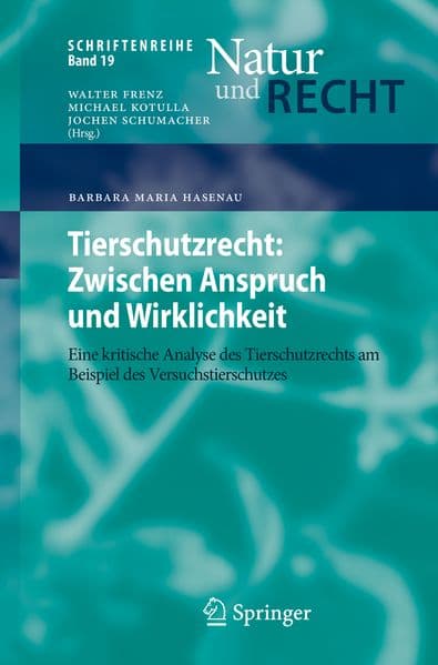 Tierschutzrecht: Zwischen Anspruch und Wirklichkeit