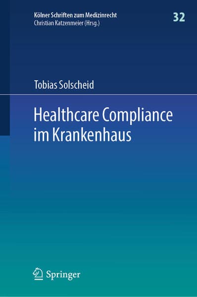 Healthcare Compliance im Krankenhaus
