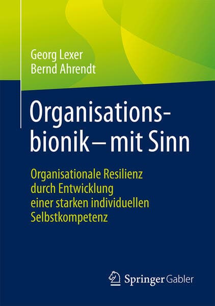 Organisationsbionik – mit Sinn
