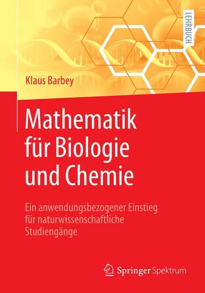 Mathematik für Biologie und Chemie