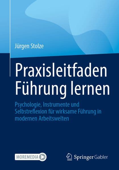 Praxisleitfaden Führung lernen