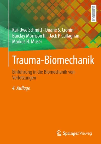 Trauma-Biomechanik