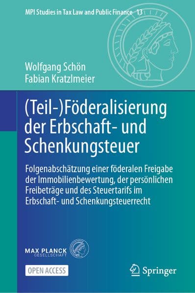 (Teil-)Föderalisierung der Erbschaft- und Schenkungsteuer