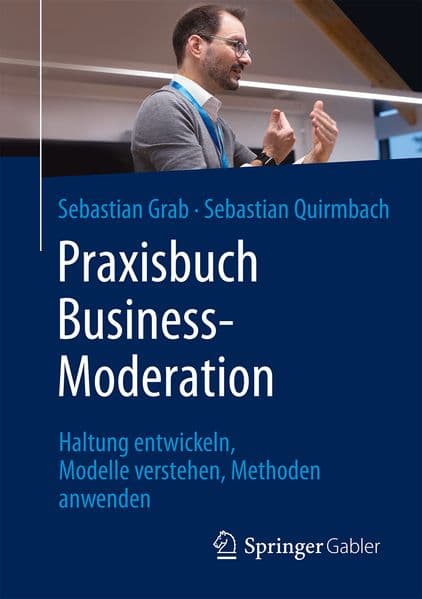 Praxisbuch Business-Moderation