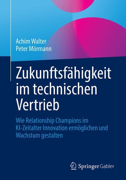 Zukunftsfähigkeit im technischen Vertrieb