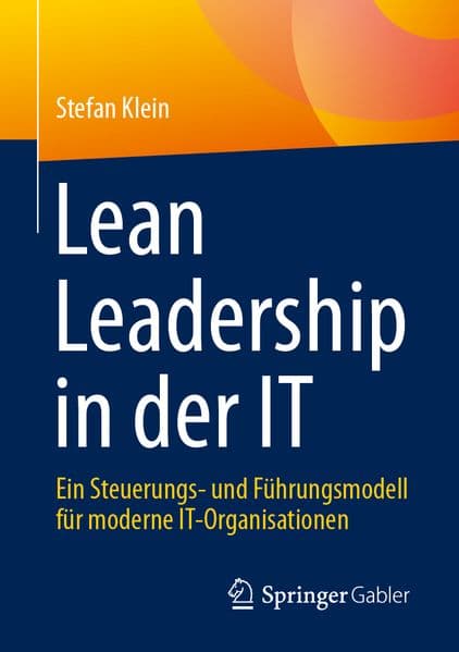 Lean Leadership in der IT