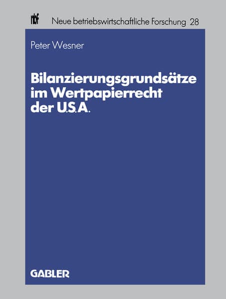 Bilanzierungsgrundsätze im Wertpapierrecht der U.S.A