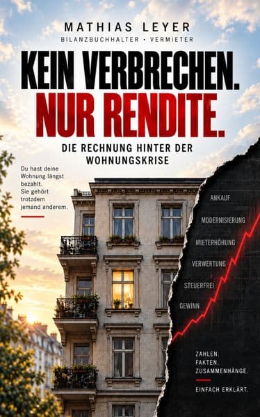 Kein Verbrechen. Nur Rendite