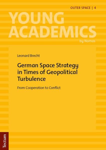 German Space Strategy in Times of Geopolitical Turbulence