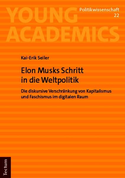 Elon Musks Schritt in die Weltpolitik