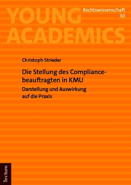 Die Stellung des Compliancebeauftragten in KMU
