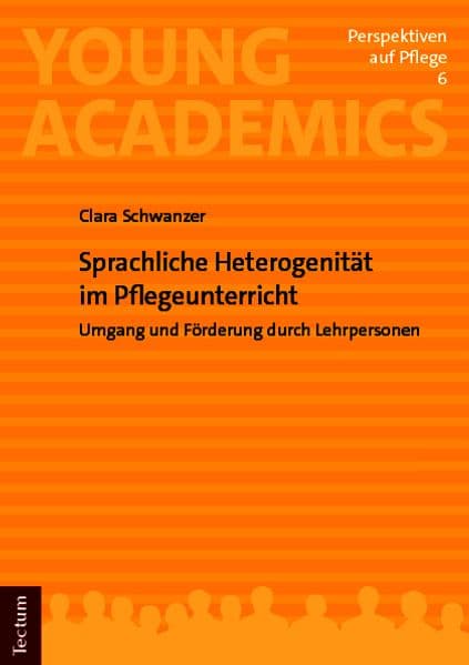 Sprachliche Heterogenität im Pflegeunterricht