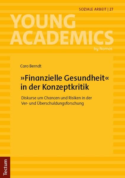 'Finanzielle Gesundheit' in der Konzeptkritik