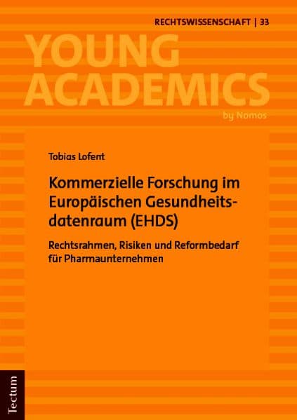 Kommerzielle Forschung im Europäischen Gesundheitsdatenraum (EHDS)