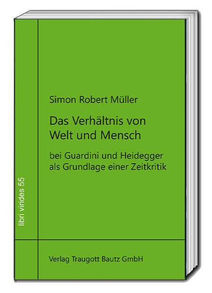 Das Verhältnis von Welt und Mensch