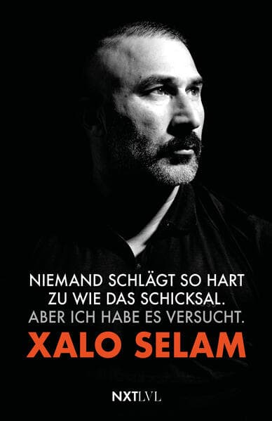 Niemand schlägt so hart zu wie das Schicksal. Aber ich habe es versucht