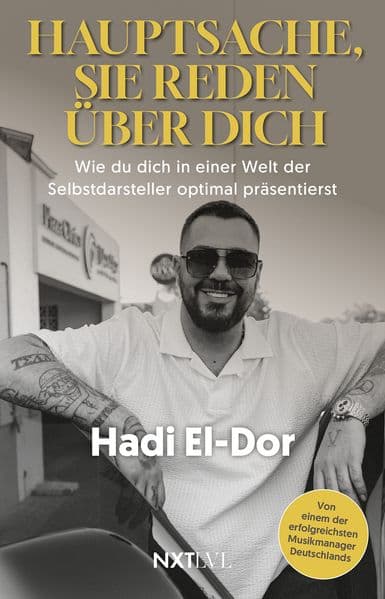 Hauptsache, sie reden über dich