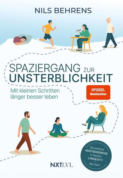 Spaziergang zur Unsterblichkeit – Mit kleinen Schritten länger besser leben, Longevity Ratgeber für mehr Healthspan statt Lifespan, gesunde Gewohnheiten zu Bewegung, Ernährung, Schlaf, Prävention & mentale Gesundheitit