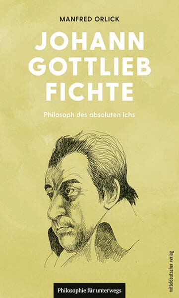 Johann Gottlieb Fichte
