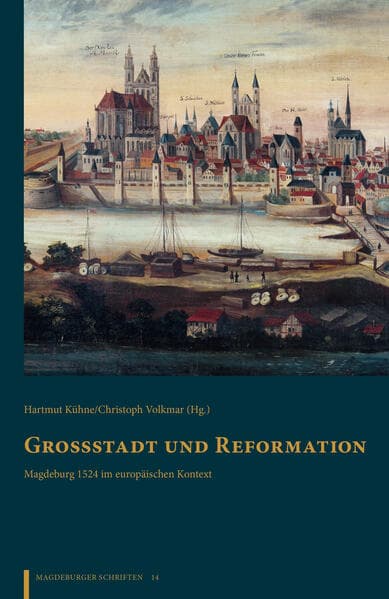 Großstadt und Reformation