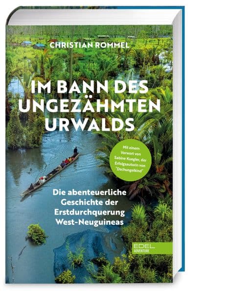 Im Bann des ungezähmten Urwalds