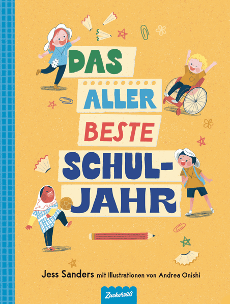 Das allerbeste Schuljahr