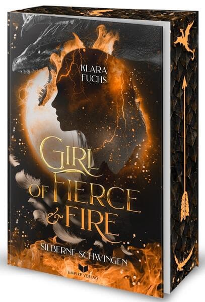 Girl Of Fierce & Fire: Silberne Schwingen