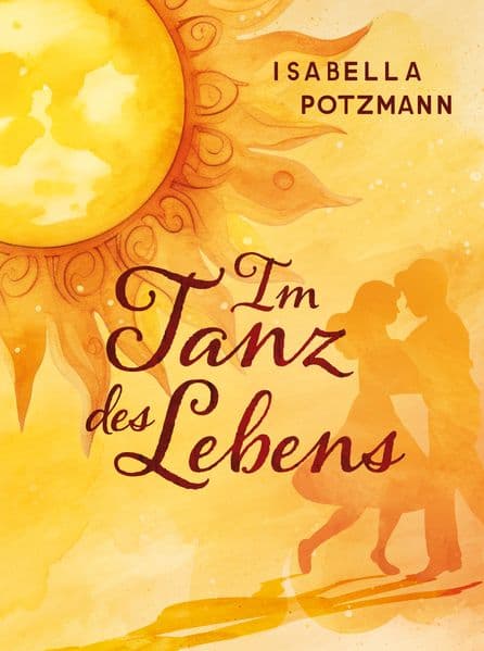 Im Tanz des Lebens