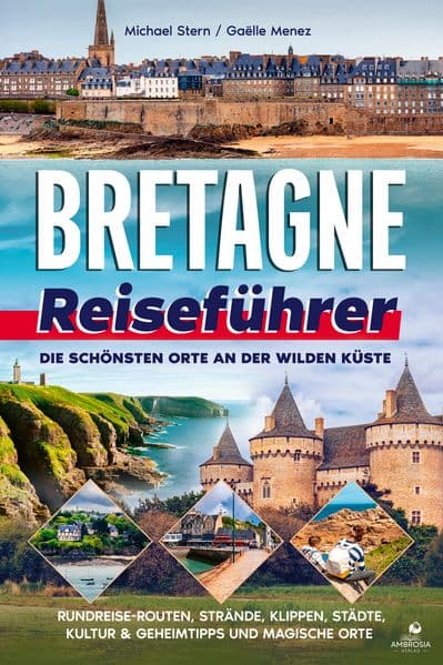 Bretagne Reiseführer