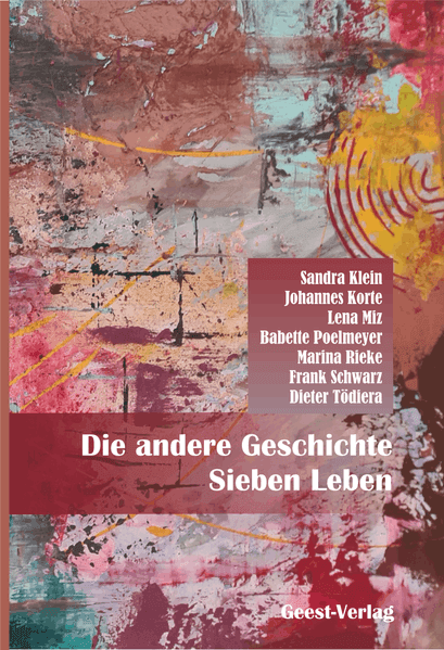 Die andere Geschichte - Sieben Leben