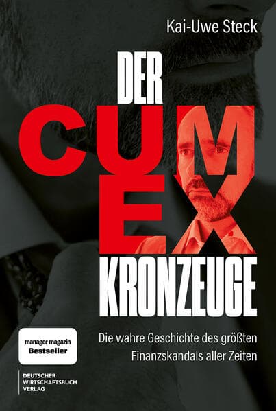 Der Cum-Ex-Kronzeuge