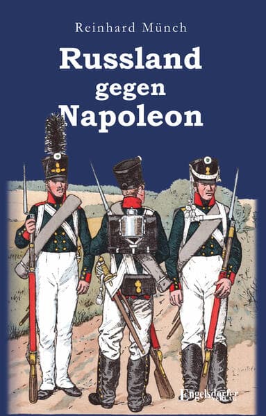 Russland gegen Napoleon