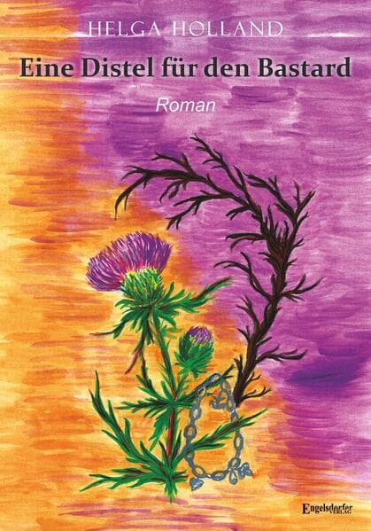 Eine Distel für den Bastard