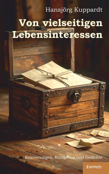 Von vielseitigen Lebensinteressen
