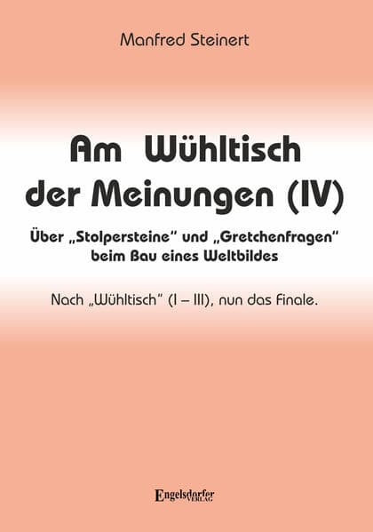 Am Wühltisch der Meinungen (IV)