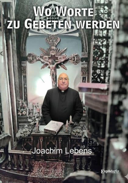 Wo Worte zu Gebeten werden