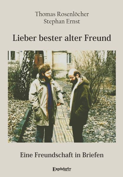 Lieber bester alter Freund